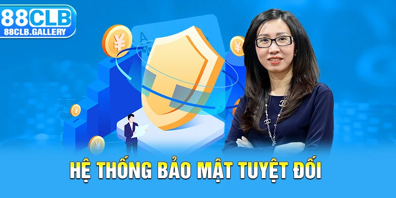 Hệ thống bảo mật tuyệt đối